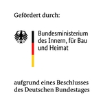 Unterstützt durch: Bundesministerium des Inneren, Bau und Heimat aufgrund eines Beschlusses des Deutschen Bundestages